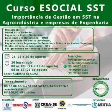 Curso ESOCIAL SST: importância de gestão em SST na Agroindústria e empresas de Engenharia (sócios e estudantes)